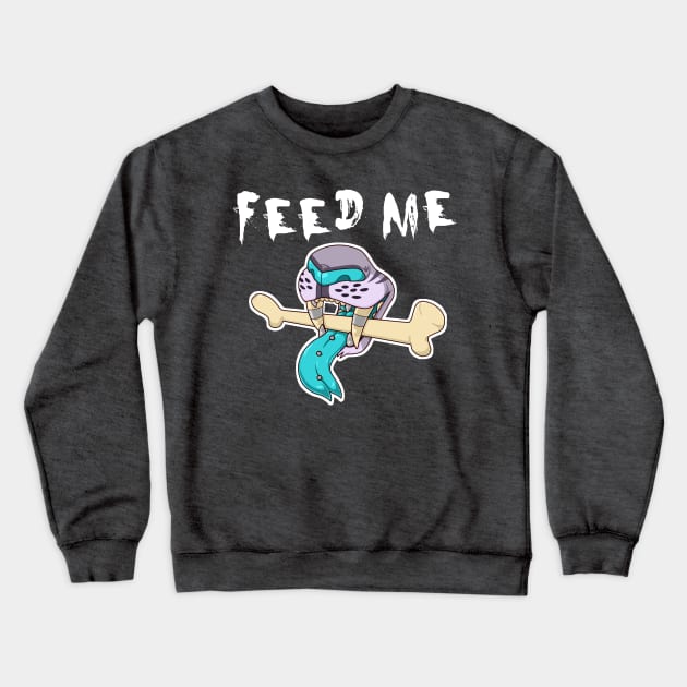 feed me Crewneck Sweatshirt by Lexadour